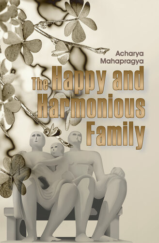 Happy And Harmonious Family Acharya Mahapragya