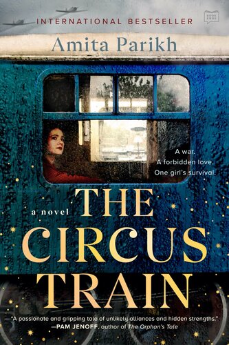 The Circus Train Amita Parikh