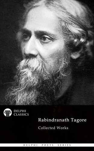 Delphi Collected Rabindranath Tagore Us Illustrated Rabindranath Tagore