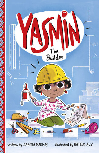 Yasmin The Builder Saadia Faruqi