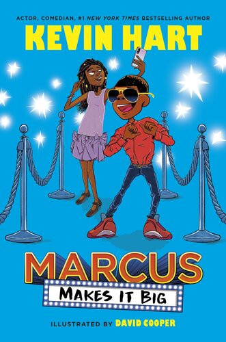 Marcus Makes It Big Kevin Hart Geoff Rodkey