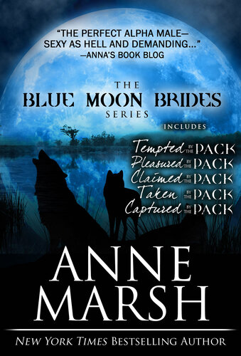 Blue Moon Brides Boxed Set Books 15 Anne Marsh