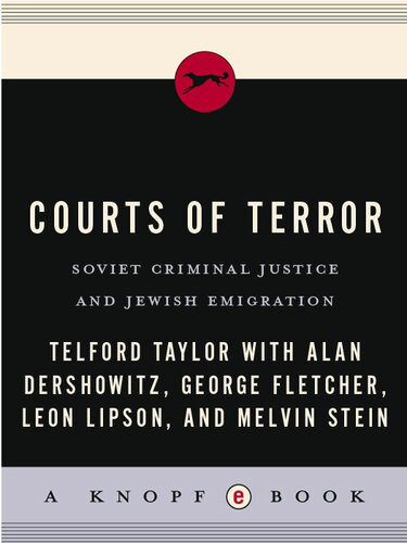 Courts Of Terror Telford Taylor