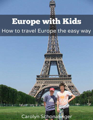 Europe With Kids How To Travel Europe The Easy Way Carolyn Schonafinger