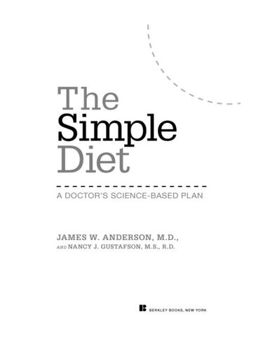 The Simple Diet A Doctors Sciencebased Plan James Anderson
