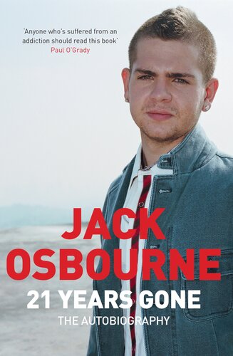 21 Years Gone The Autobiography Jack Osbourne