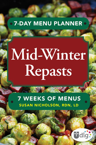 7day Menu Planner Midwinter Repasts Susan Nicholson