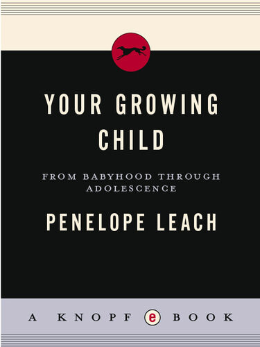 Your Growing Child Penelope Leach