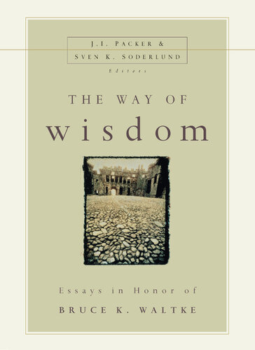The Way Of Wisdom Zondervan