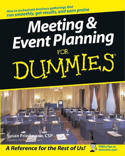 Meeting Event Planning For Dummies Susan Friedmann