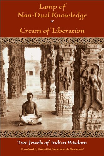 Lamp Of Nondual Knowledge Cream Of Liberation Two Jewels Of Indian Wisdom Sri Karapatra Swami