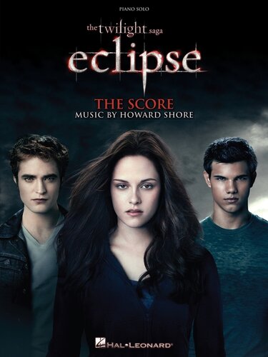 The Twilight Sagaeclipse Songbook Music From The Motion Picture Score Howard Shore