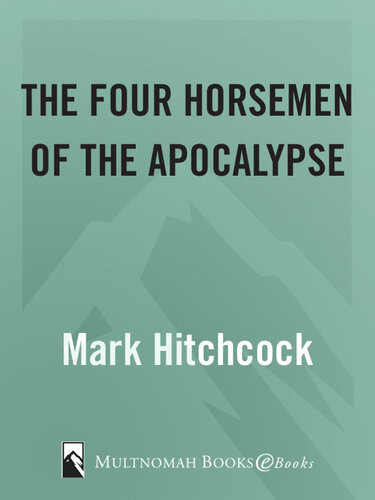 The Four Horsemen Of The Apocalypse Mark Hitchcock