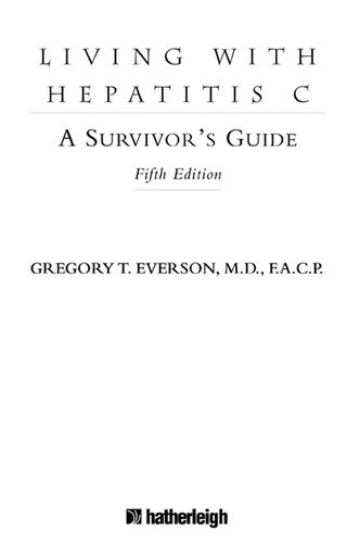 Living With Hepatitis C Fifth Edition 5th Edition Gregory T Everson