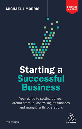 Starting A Successful Business 8th Edition Michael J Morris