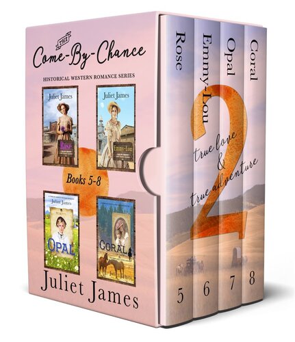 The Comebychance Western Romance Series Books 58 The Comebychance Series Box Sets 2 Juliet James