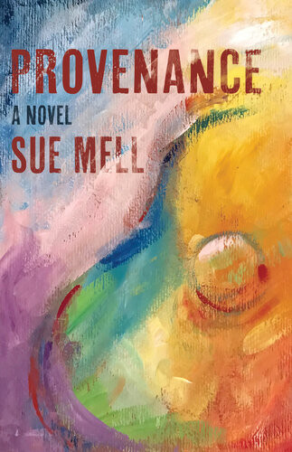 Provenance Sue Mell
