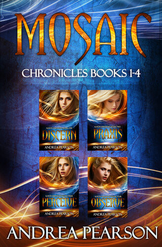 Mosaic Chronicles Books 14 Andrea Pearson