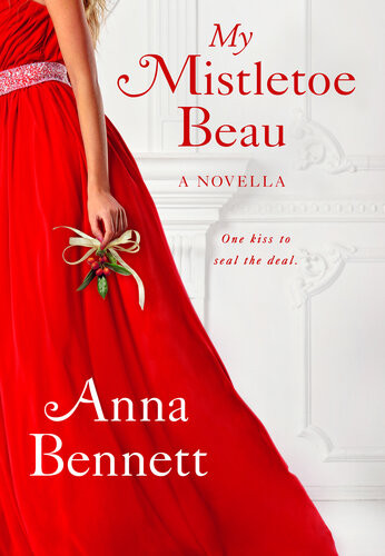 My Mistletoe Beau Anna Bennett