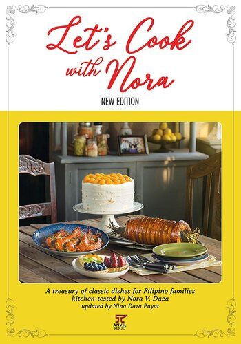Lets Cook With Noranew Edition Nora Daza Puyat