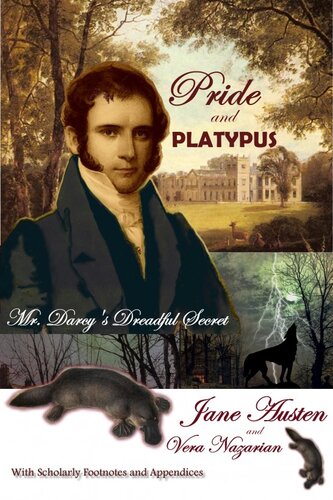 Pride And Platypus Mr Darcys Dreadful Secret Vera Nazarian
