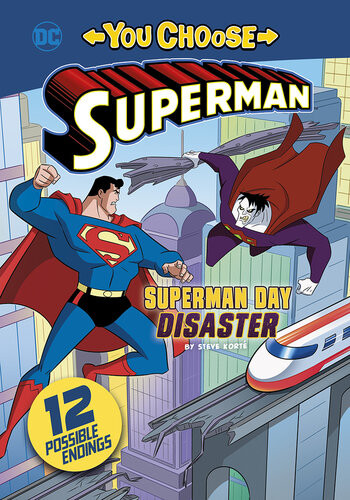 Superman Day Disaster Steve Korte Darío Brizuela