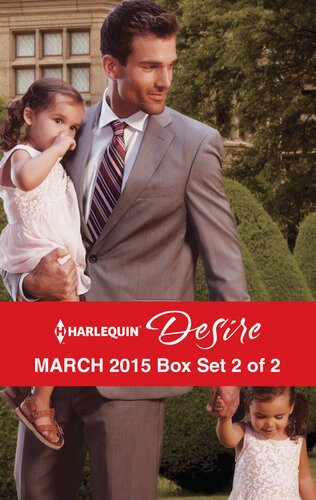 Harlequin Desire March 2015 Box Set 2 Of 2 Royal Heirs Requiredafter Hours With Her Exat The Ranchers Request Cat Schield Maureen Child Sara Orwig