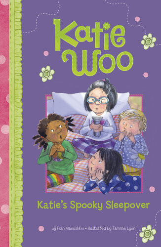 Katies Spooky Sleepover Fran Manushkin