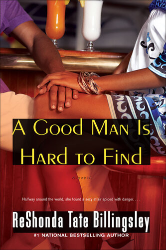 A Good Man Is Hard To Find Reshonda Tate Billingsley