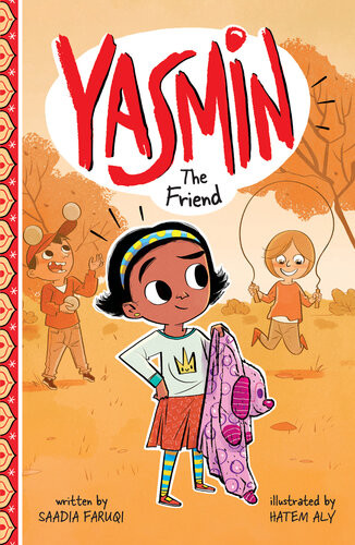 Yasmin The Friend Saadia Faruqi