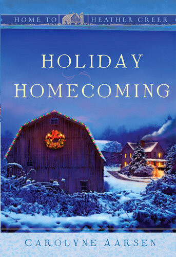 Holiday Homecoming Carolyne Aarsen