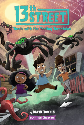 13th Street 5 Tussle With The Tooting Tarantulas David Bowles