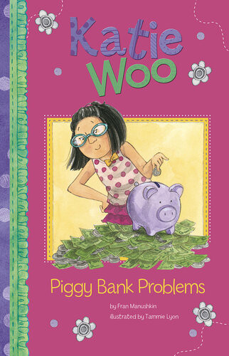 Piggy Bank Problems Fran Manushkin