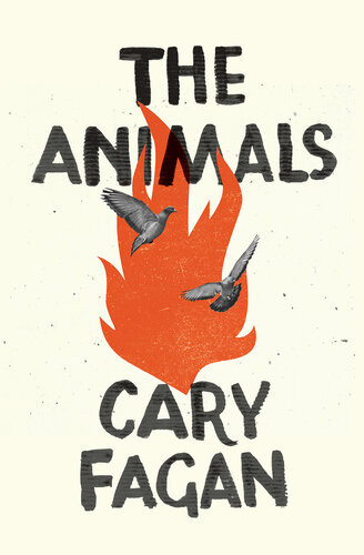 The Animals Cary Fagan