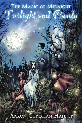 The Magic Of Midnight Twilight And Candy Aaron Christian Hahner