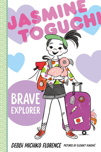 Jasmine Toguchi Brave Explorer Debbi Michiko Florence