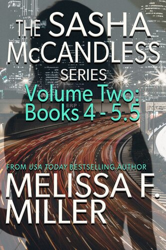 The Sasha Mccandless Series Volume 2 Books 455 Melissa F Miller