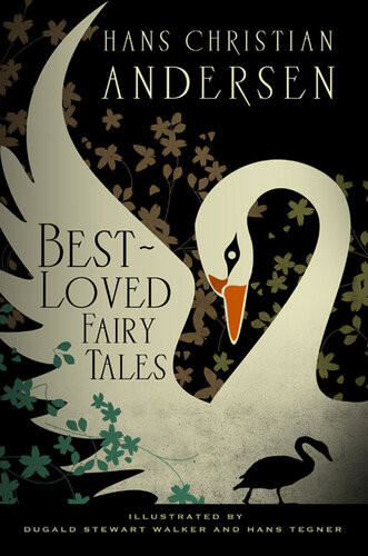 Hans Christian Andersen Bestloved Fairy Tales Hans Christian Andersen