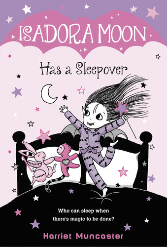 Isadora Moon Has A Sleepover Harriet Muncaster