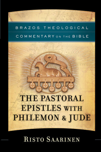The Pastoral Epistles With Philemon Jude Risto Saarinen