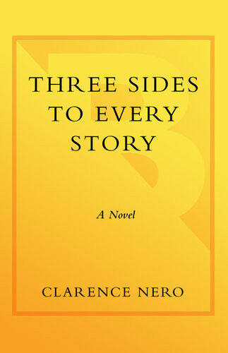 Three Sides To Every Story Clarence Nero