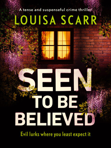 Seen To Be Believed Louisa Scarr