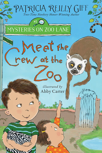 Meet The Crew At The Zoo Patricia Reilly Giff