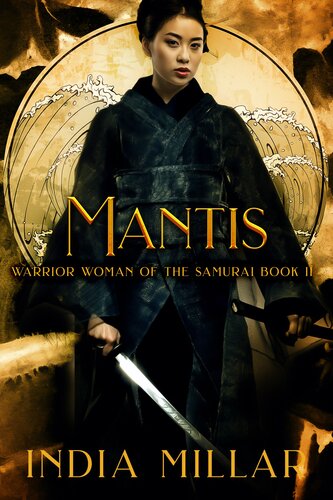Mantis A Japanese Historical Fiction Novel India Millar