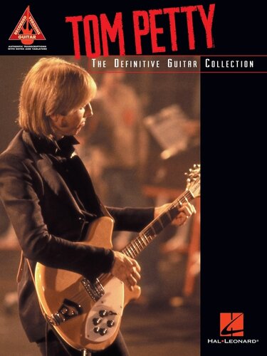 Tom Petty The Definitive Guitar Collection Songbook Tom Petty
