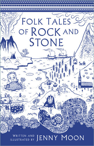 Folk Tales Of Rock And Stone Jenny Moon