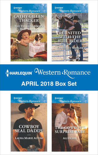 Harlequin Western Romance April 2018 Box Set Cathy Gillen Thacker Laura Marie Altom Christine Wenger Ali Olson