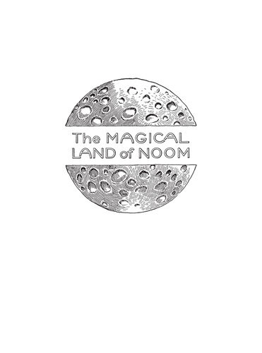 The Magical Land Of Noom Digital Original Johnny Gruelle