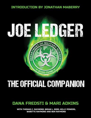 Joe Ledger The Official Companion Dana Fredsti Mari Adkins Jonathan Maberry