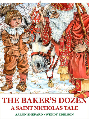 The Bakers Dozen Aaron Shepard